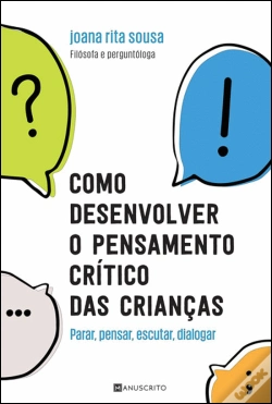 Capa do artigo Como Desenvolver o Pensamento Crítico das Crianças
