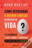 Como Desvendar o Quebra-Cabeças da Origem da Vida?