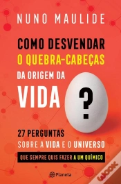 Capa do artigo Como Desvendar O Quebra-Cabeças Da Origem Da Vida