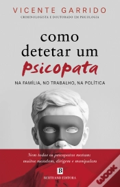 Capa do artigo Como Detetar Um Psicopata