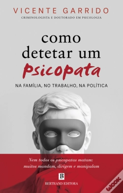 Capa do artigo Como Detetar Um Psicopata