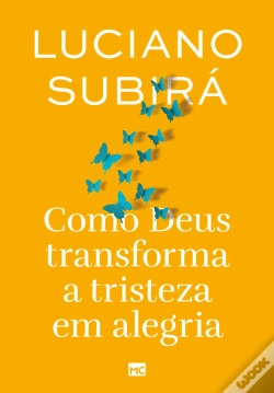 Capa do artigo Como Deus Transforma A Tristeza Em Alegria (Nova Capa)