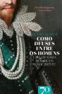 Como Deuses Entre Os Homens - Uma História Dos Ricos No Ocidente - Preview