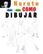 Como Dibujar Naruto - Preview