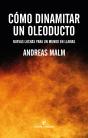 Como Dinamitar Un Oleoducto - Preview