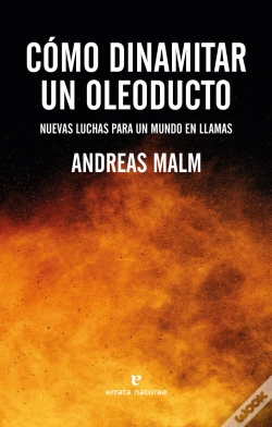 Capa do artigo Como Dinamitar Un Oleoducto