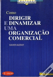 Capa do artigo Como Dirigir e Dinamizar Uma Organização Comercial