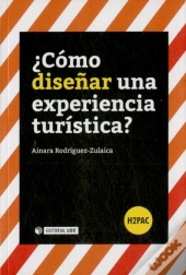 ¿Cómo Diseñar Una Experiencia Turística?