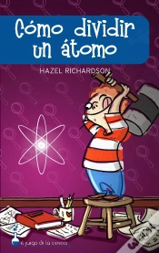 Capa do artigo Cómo Dividir Un Átomo