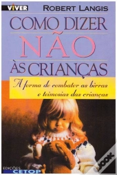 Como Dizer Não às Crianças