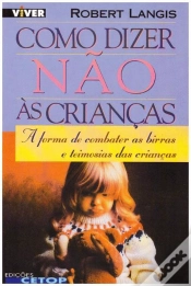 Capa do artigo Como Dizer Não às Crianças