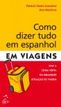 Como Dizer Tudo em Espanhol em Viagens - Preview