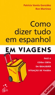 Capa do artigo Como Dizer Tudo em Espanhol em Viagens
