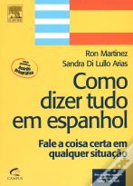 Como Dizer Tudo em Espanhol