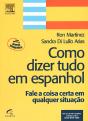 Como Dizer Tudo em Espanhol - Preview