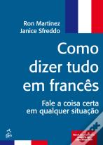 Como Dizer Tudo em Francês