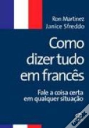 Capa do artigo Como dizer tudo em Francês