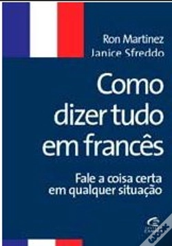 Capa do artigo Como Dizer Tudo em Francês
