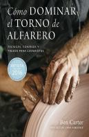 Cómo Dominar El Torno De Alfarero