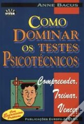 Como Dominar Os Testes Psicotécnicos