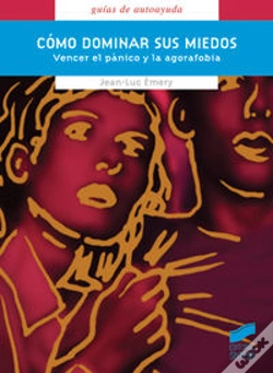 Capa do artigo Cómo Dominar Sus Miedos