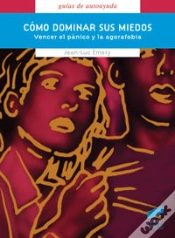 Capa do artigo Cómo Dominar Sus Miedos