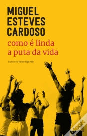 Capa do artigo Como é Linda a Puta da Vida