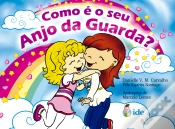 Capa do artigo Como É O Seu Anjo Da Guarda?