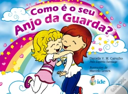 Capa do artigo Como É O Seu Anjo Da Guarda?