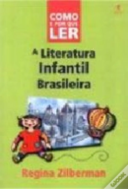 Capa do artigo Como e Por Que Ler a Literatuta Infantil Brasileira