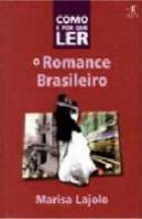 Como e Por Que Ler o Romance Brasileiro