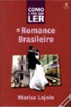 Capa do artigo Como e Por Que Ler o Romance Brasileiro