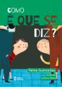 Como É Que Se Diz? - Preview