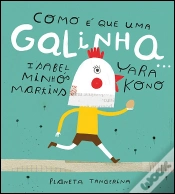 Capa do artigo Como é Que uma Galinha...