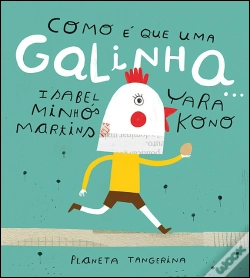 Capa do artigo Como é Que uma Galinha...