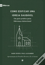 Capa do artigo Como Edificar Uma Igreja Saudável