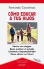 Cómo Educar A Tus Hijos - Preview