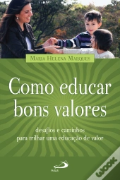 Como Educar Bons Valores