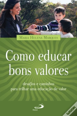 Capa do artigo Como Educar Bons Valores