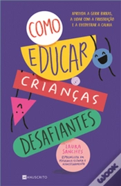 Capa do artigo Como Educar Crianças Desafiantes