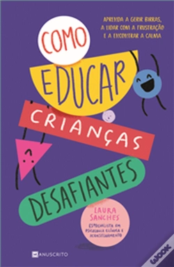Capa do artigo Como Educar Crianças Desafiantes