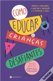 Capa do artigo Como Educar Crianças Desafiantes