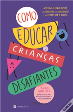 Capa do artigo Como Educar Crianças Desafiantes