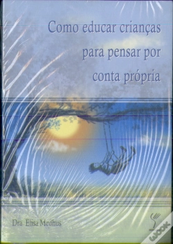 Capa do artigo Como Educar Crianças Para Pensar Por Conta Própria