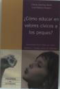 ¿Cómo Educar En Valores Cívicos A Los Peques? - Preview