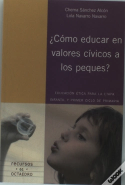 Capa do artigo ¿Cómo Educar En Valores Cívicos A Los Peques?