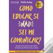 Capa do artigo Como Educar Se Não Sei Me Comunicar