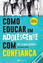 Capa do artigo Como Educar Um Adolescente com Confiança