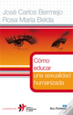 Capa do artigo Cómo Educar Una Sexualidad Humanizada