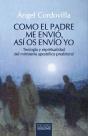 Como El Padre Me Envio, Asi Os Envio Yo - Preview
